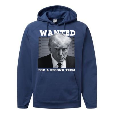 Trump Wanted For A Second Term Performance Fleece Hoodie