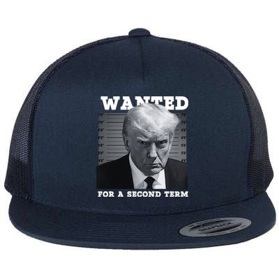 Trump Wanted For A Second Term Flat Bill Trucker Hat