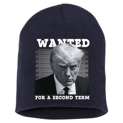 Trump Wanted For A Second Term Short Acrylic Beanie