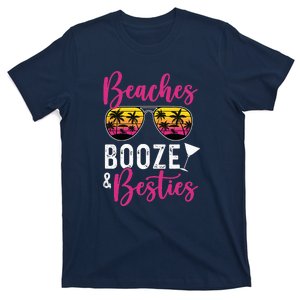 Trip Weekend Friends Beaches Booze Besties T-Shirt