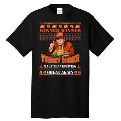 Trump Winner Funny Winner Turkey Dinner Thanksgiving Ugly Tall T-Shirt