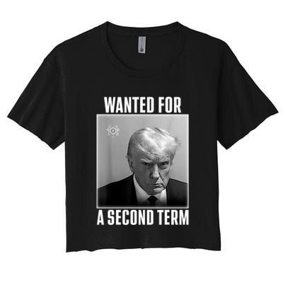Trump Wanted For A Second Term Crop Top