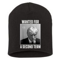 Trump Wanted For A Second Term Short Acrylic Beanie