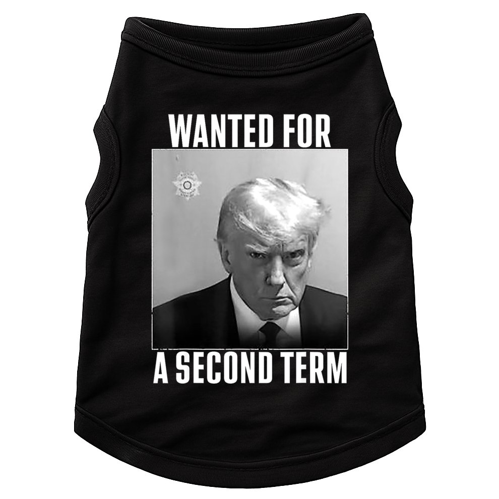 Trump Wanted For A Second Term Doggie Tank