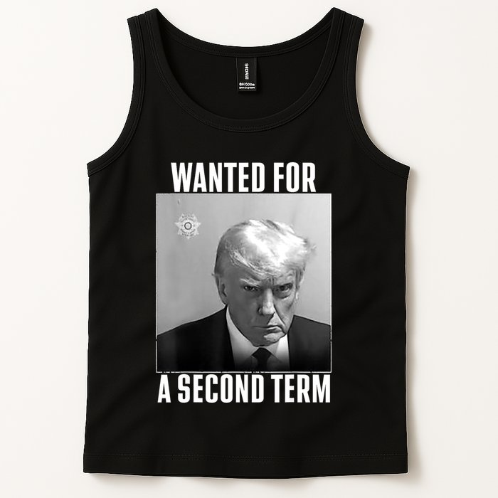 Trump Wanted For A Second Term Tank Top