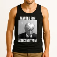 Trump Wanted For A Second Term Tank Top