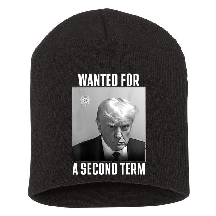 Trump Wanted For A Second Term Short Acrylic Beanie