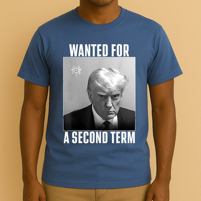 Trump Wanted For A Second Term T-Shirt