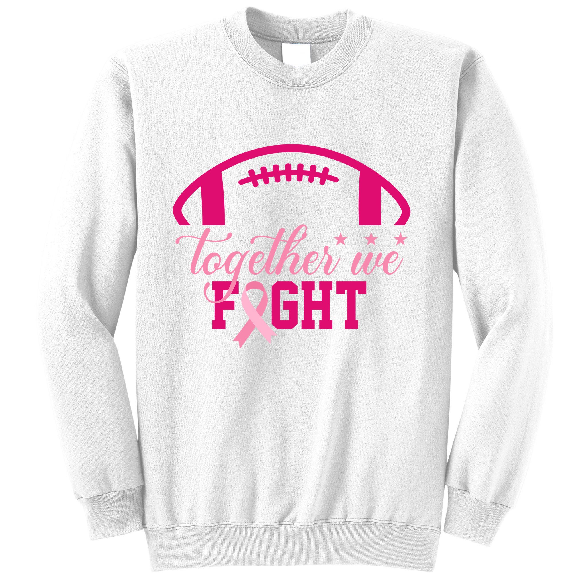 Together We Fight Breast Cancer Awareness Football Ribbon Sweatshirt