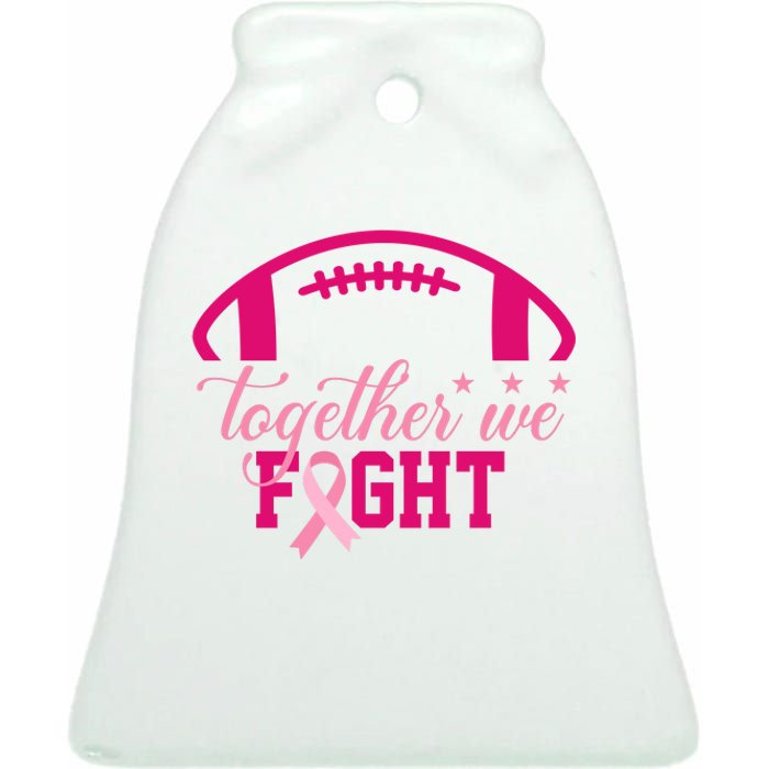 Together We Fight Breast Cancer Awareness Football Ribbon Ceramic Bell Ornament