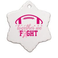 Together We Fight Breast Cancer Awareness Football Ribbon Ceramic Star Ornament