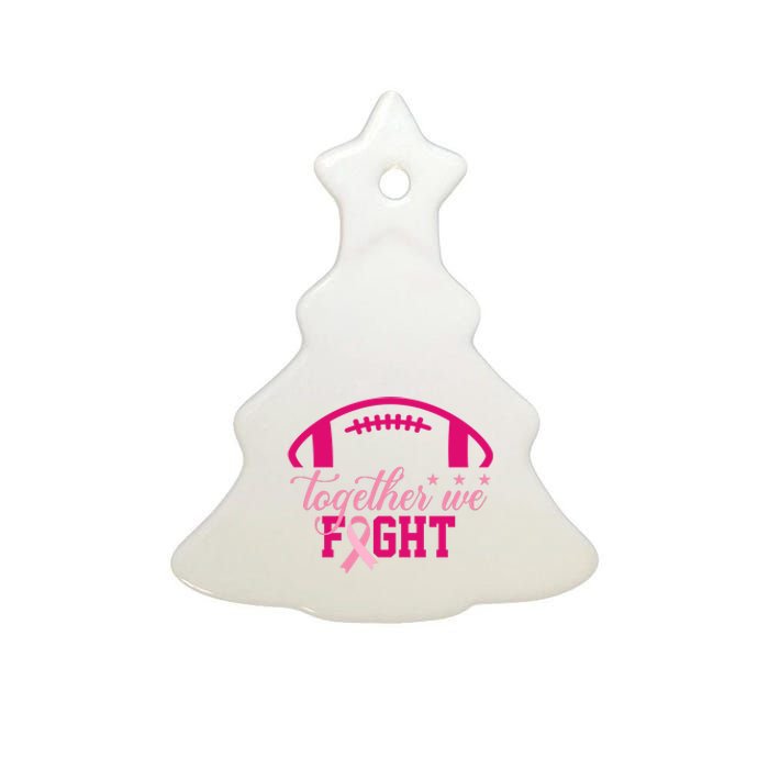 Together We Fight Breast Cancer Awareness Football Ribbon Ceramic Tree Ornament