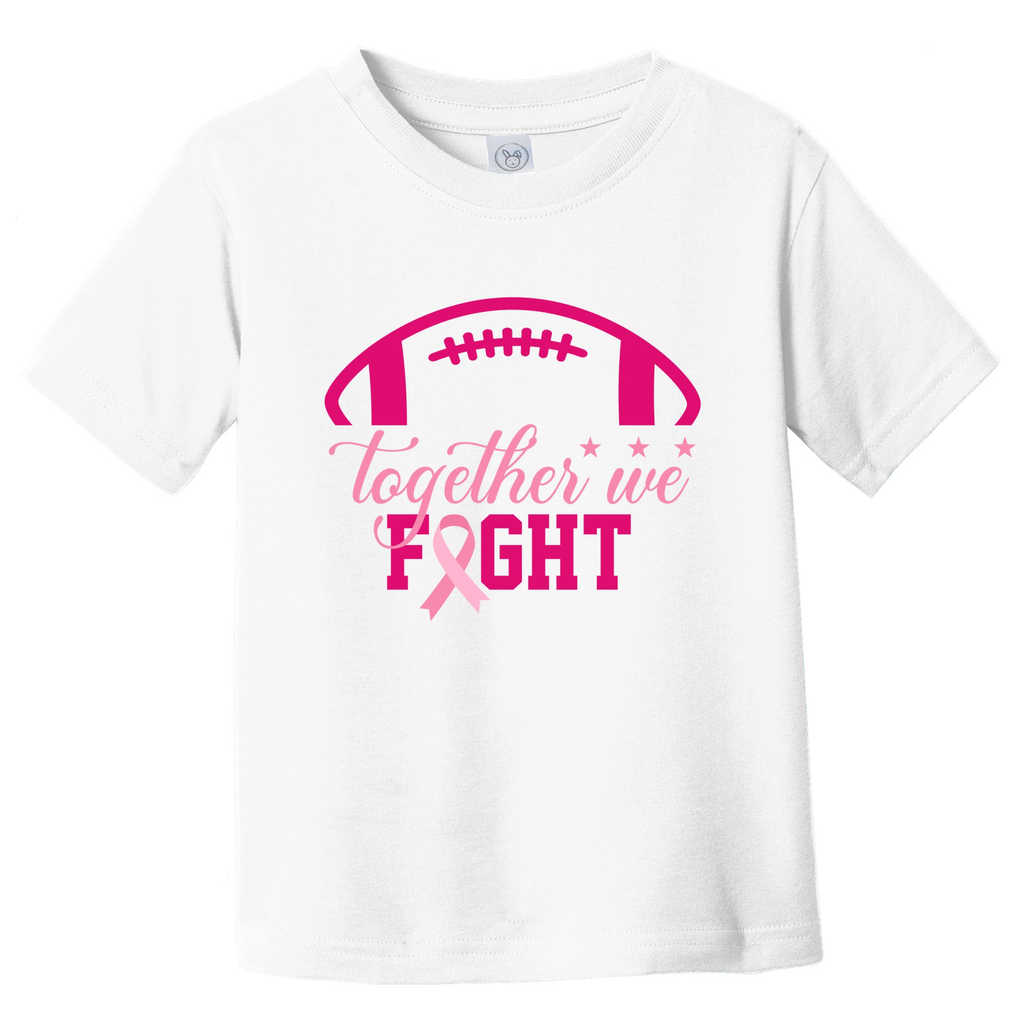 Together We Fight Breast Cancer Awareness Football Ribbon Toddler T-Shirt