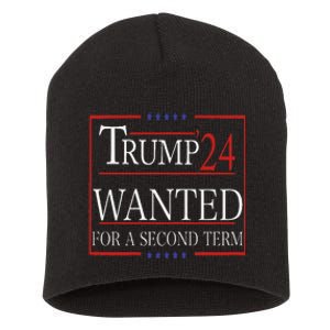 Trump Wanted For A Second Term Short Acrylic Beanie