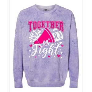 Together We Fight Breast Cancer Awareness Pink Ribbon Colorblast Crewneck Sweatshirt