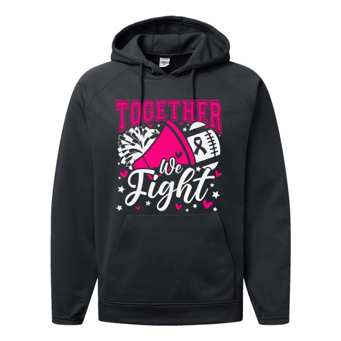 Together We Fight Breast Cancer Awareness Pink Ribbon Performance Fleece Hoodie