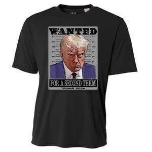 Trump Wanted For A Second Term Cooling Performance Crew T-Shirt