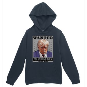 Trump Wanted For A Second Term Urban Pullover Hoodie