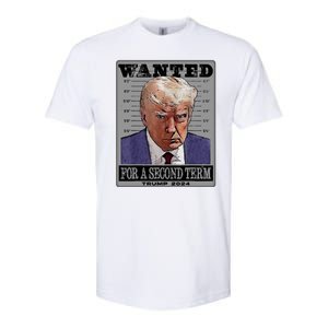 Trump Wanted For A Second Term Softstyle CVC T-Shirt