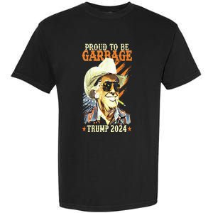 Trump Will Fix It Trump 2024 Proud To Be Garbage Vote Trump Garment-Dyed Heavyweight T-Shirt