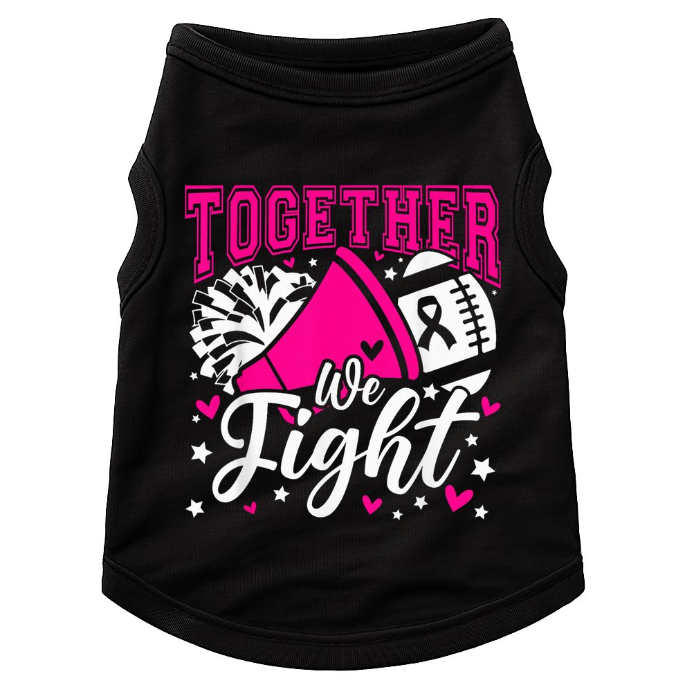 Together We Fight Breast Cancer Awareness Pink Ribbon Wo Doggie Tank