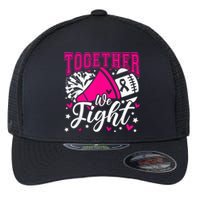 Together We Fight Breast Cancer Awareness Pink Ribbon Wo Flexfit Unipanel Trucker Cap