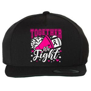 Together We Fight Breast Cancer Awareness Pink Ribbon Wo Wool Snapback Cap