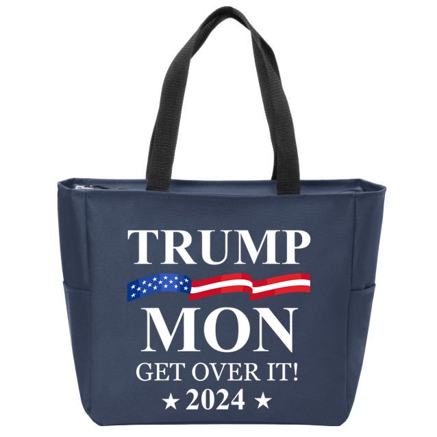 Trump Won Get Over It Zip Tote Bag