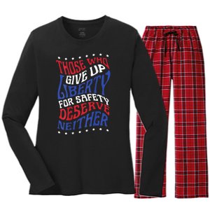 Those Who Give Up Liberty For Safety Deserve Neither 2024 Women's Long Sleeve Flannel Pajama Set 