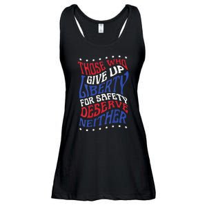 Those Who Give Up Liberty For Safety Deserve Neither 2024 Ladies Essential Flowy Tank