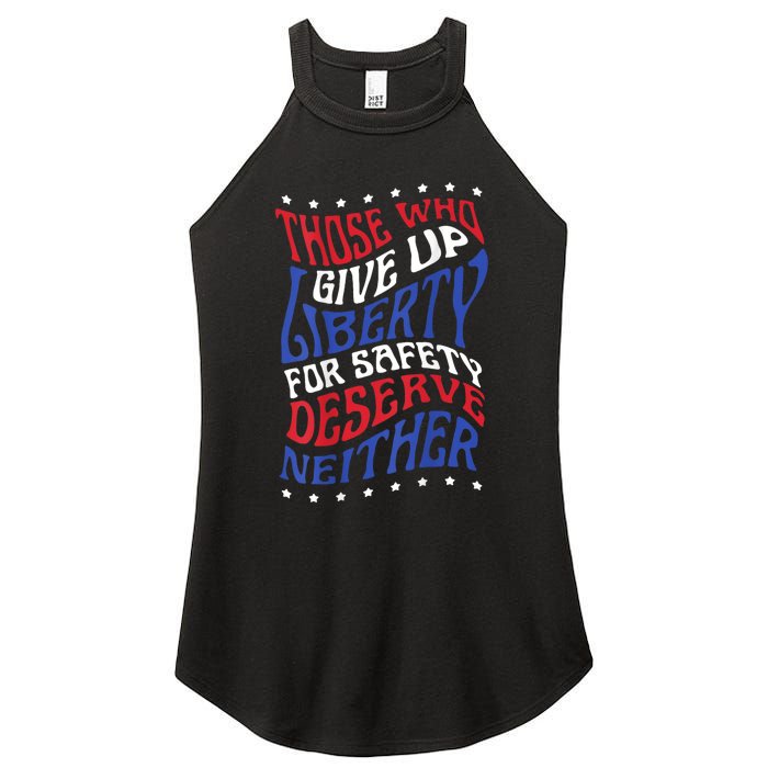 Those Who Give Up Liberty For Safety Deserve Neither 2024 Women's Perfect Tri Rocker Tank