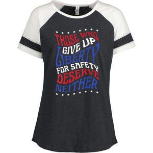 Those Who Give Up Liberty For Safety Deserve Neither 2024 Enza Ladies Jersey Colorblock Tee