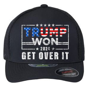 Trump Won Get Over It 2024 Election Trump Wins 2024 Flexfit Unipanel Trucker Cap