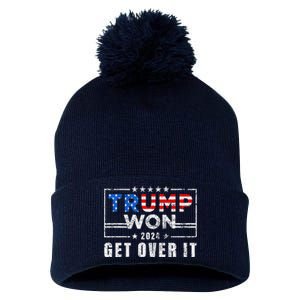 Trump Won Get Over It 2024 Election Trump Wins 2024 Pom Pom 12in Knit Beanie