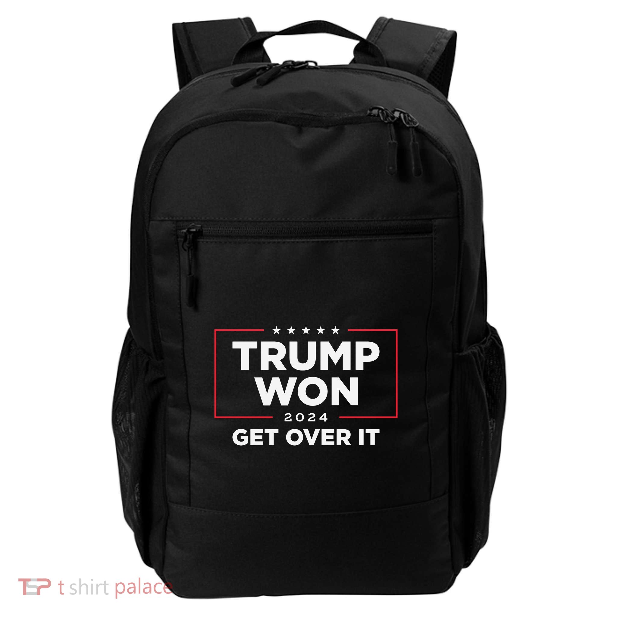 Trump Won Get Over It 2024 Backpack