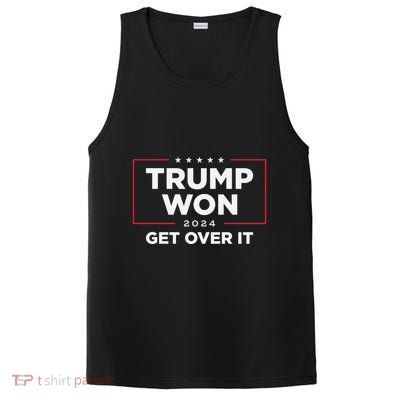 Trump Won Get Over It 2024 PosiCharge Competitor Tank