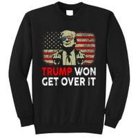 Trump Won Get Over It Patriotic Pro Trump Anti Kamala Funny Sweatshirt