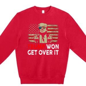 Trump Won Get Over It Patriotic Pro Trump Anti Kamala Funny Premium Crewneck Sweatshirt