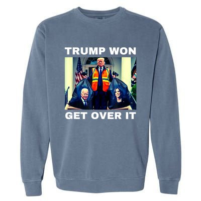 Trump Won Get Over It Maga Won Election 2024 Garment-Dyed Sweatshirt