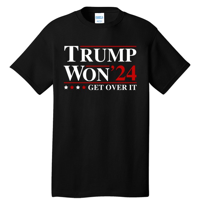 Trump Won Get Over It Tall T-Shirt