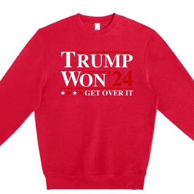 Trump Won Get Over It Premium Crewneck Sweatshirt