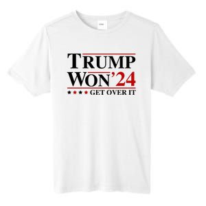 Trump Won Get Over It Tall Fusion ChromaSoft Performance T-Shirt