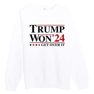 Trump Won Get Over It Premium Crewneck Sweatshirt