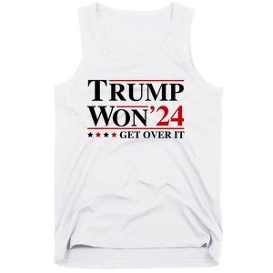 Trump Won Get Over It Tank Top