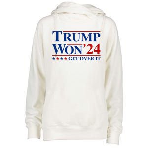 Trump Won Get Over It Womens Funnel Neck Pullover Hood