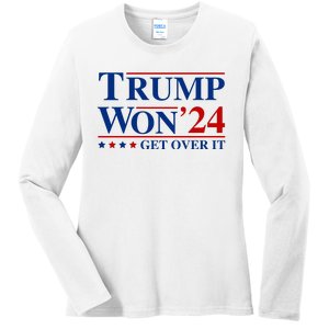 Trump Won Get Over It Ladies Long Sleeve Shirt