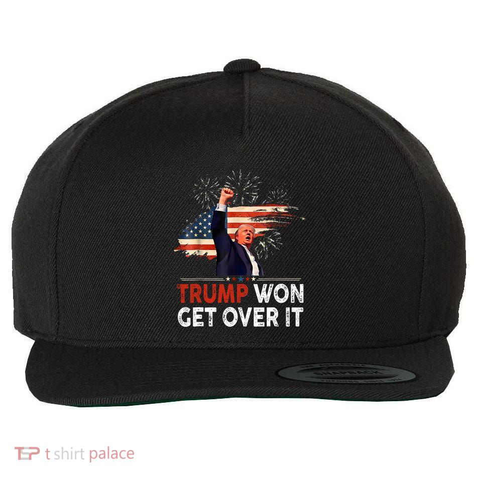 Trump Won Get Over It 2024 Donald Trump Won 2024 Wool Snapback Cap
