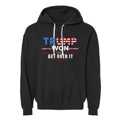 Trump Won Get Over It 2024 Garment-Dyed Fleece Hoodie