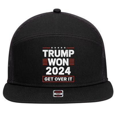 Trump Won Get Over It 2024 7 Panel Mesh Trucker Snapback Hat