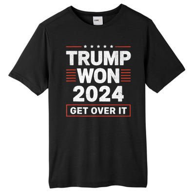 Trump Won Get Over It 2024 Tall Fusion ChromaSoft Performance T-Shirt